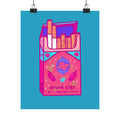 Matte Poster — Neon 'drunk cigs' Retro Cigarette Pack Art